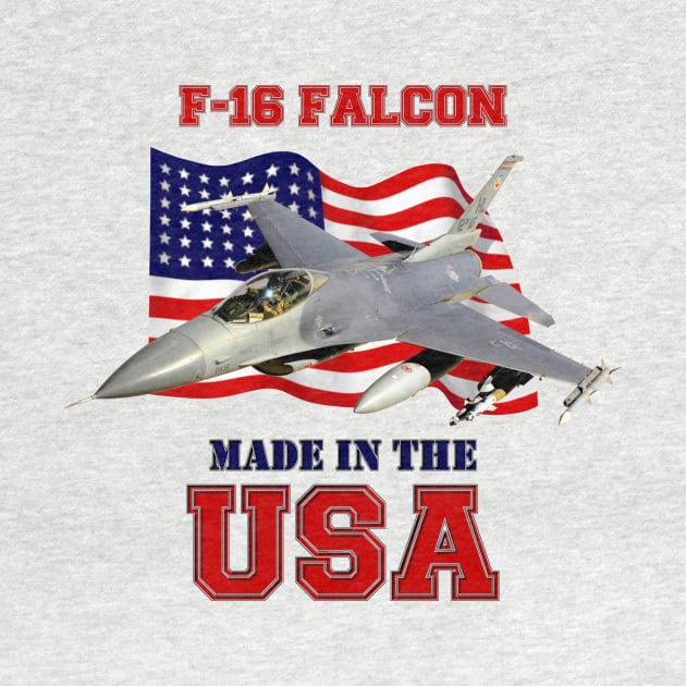 F-16 Fighting Falcon Made in the USA by MilMerchant